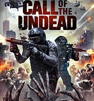 Call of the Undead (2018) starring Sona Eyambe on DVD